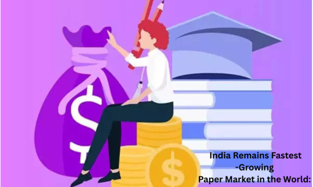  India Remains Fastest-Growing Paper Market in the World: Report