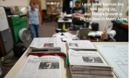  Local News Sources Are Still Drying Up, But There’s Growth in Digital Sites in Metro Areas