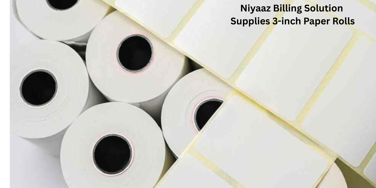  Niyaaz Billing Solution Supplies 3-inch Paper Rolls