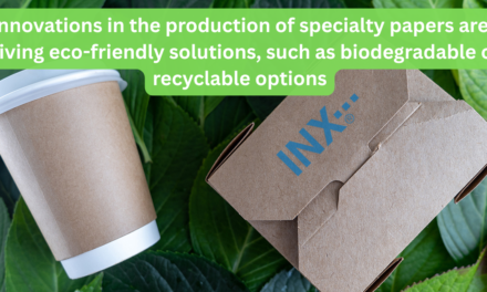 What innovations in the production of specialty papers are driving eco-friendly solutions, such as biodegradable or recyclable options?