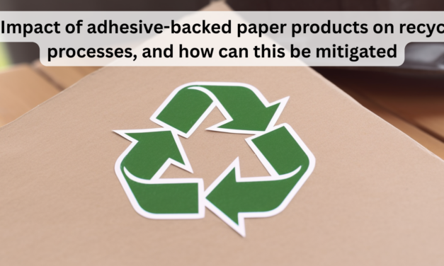 What is the impact of adhesive-backed paper products (like stickers) on recycling processes, and how can this be mitigated?